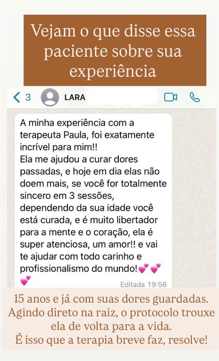 Print de WhatsApp da paciente Lara relatando que em poucas sessões de Terapia Breve as dores guardadas por 15 anos pararam de doer